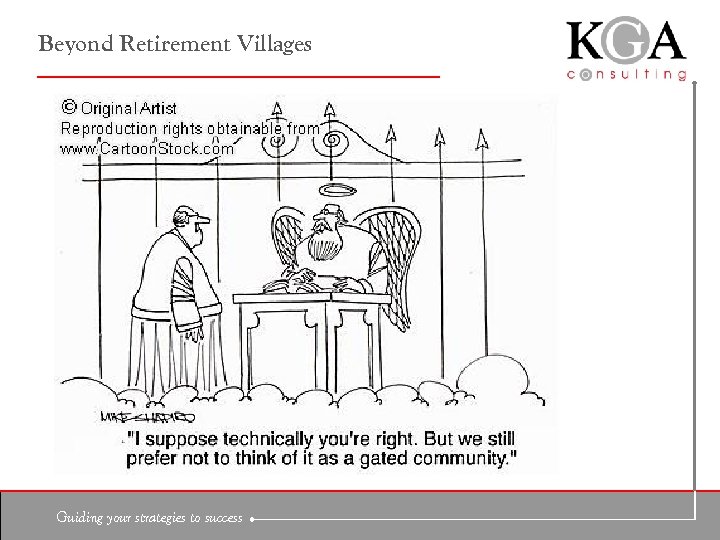Beyond Retirement Villages Guiding your strategies to success 