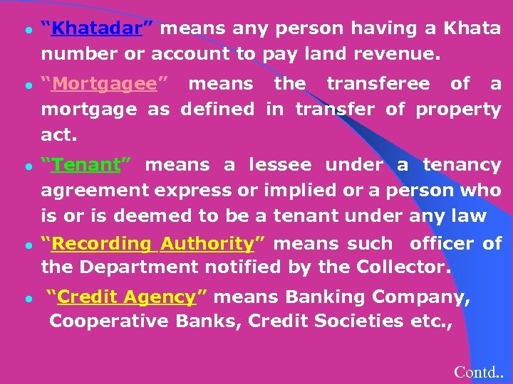 l l l “Khatadar” means any person having a Khata number or account to