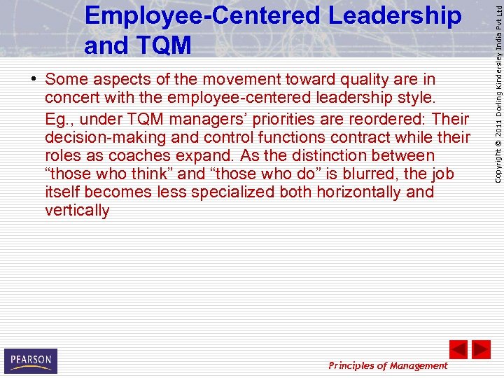  • Some aspects of the movement toward quality are in concert with the