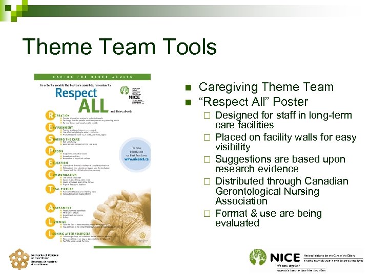 Theme Team Tools n n Caregiving Theme Team “Respect All” Poster ¨ ¨ ¨