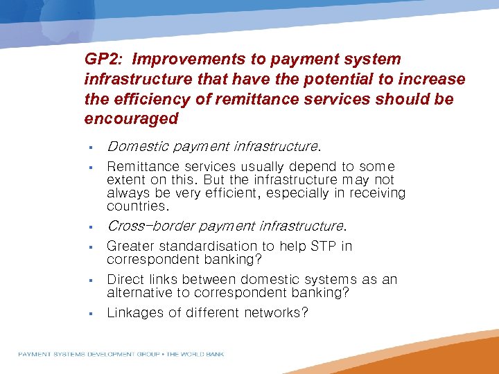 GP 2: Improvements to payment system infrastructure that have the potential to increase the