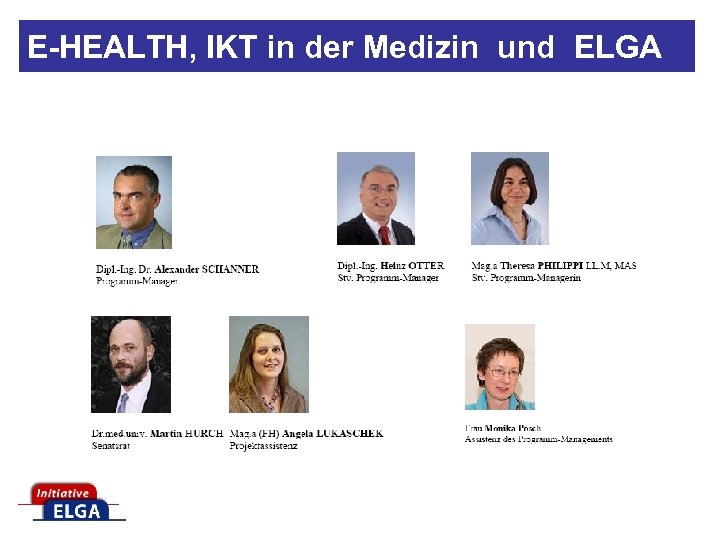 E-HEALTH, IKT in der Medizin und ELGA 