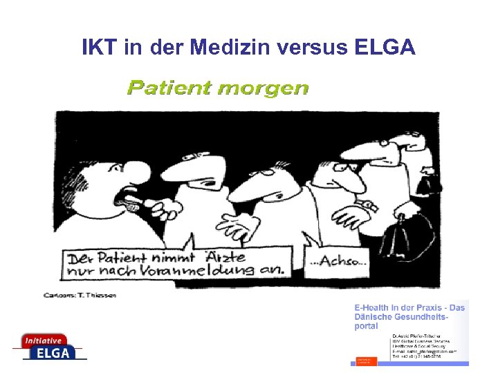 IKT in der Medizin versus ELGA 