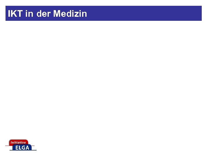 IKT in der Medizin 