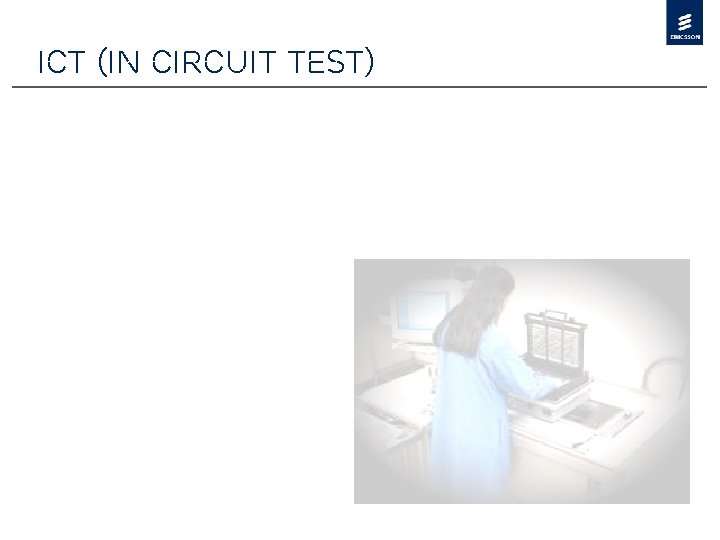 ICT (In Circuit Test) 