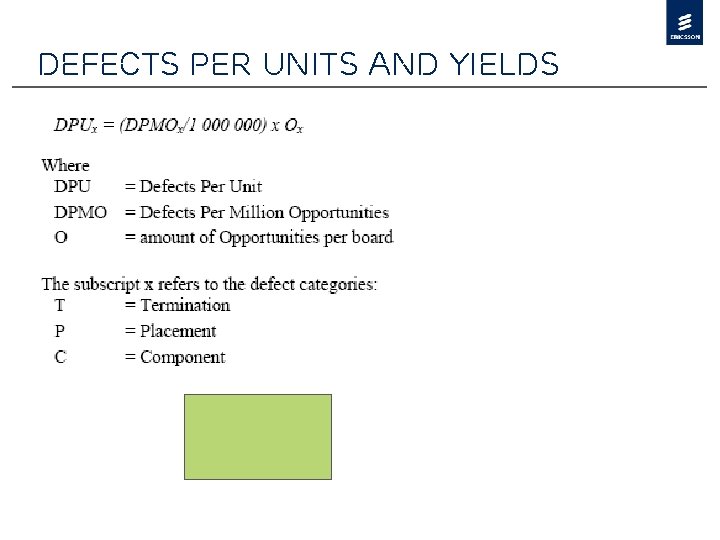 Defects per units and yields 