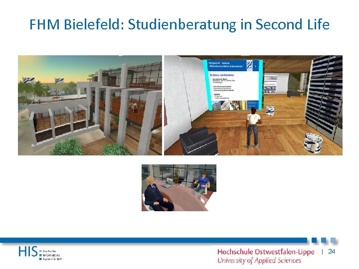 FHM Bielefeld: Studienberatung in Second Life | 24 