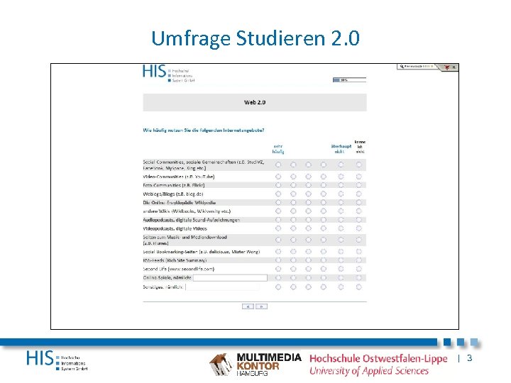 Umfrage Studieren 2. 0 | 3 