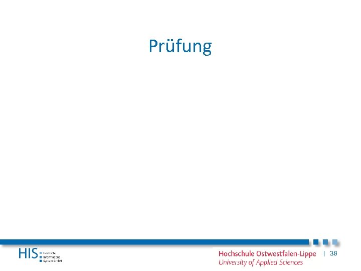 Prüfung | 38 