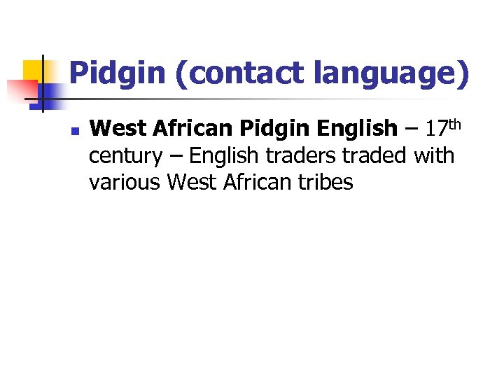 academic sources on pidgin language