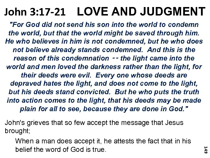 John 3: 17 -21 LOVE AND JUDGMENT 
