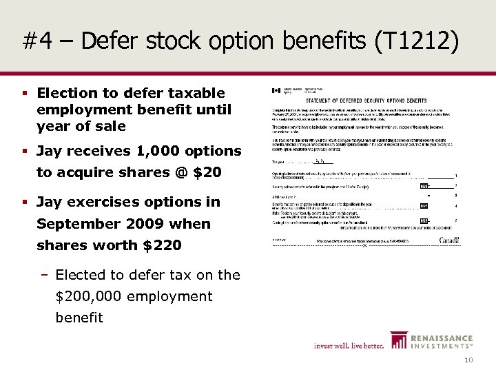 #4 – Defer stock option benefits (T 1212) § Election to defer taxable employment