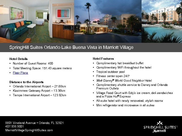 Spring. Hill Suites Orlando Lake Buena Vista in Marriott Village Hotel Details • Number