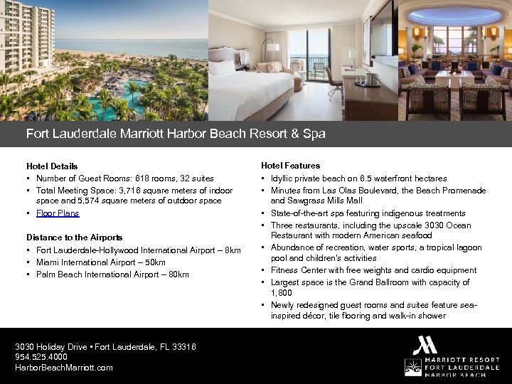 Fort Lauderdale Marriott Harbor Beach Resort & Spa Hotel Details • Number of Guest