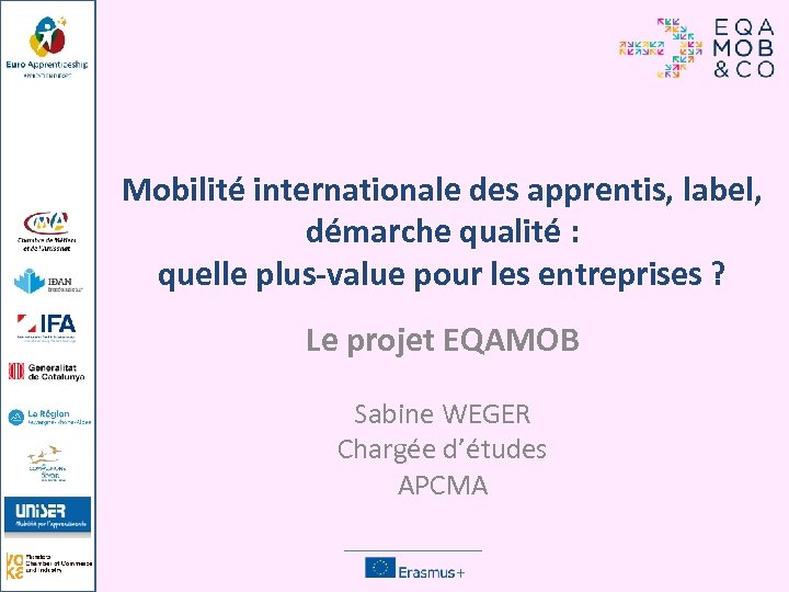 Mobilité internationale des apprentis, label, démarche qualité : quelle plus-value pour les entreprises ?