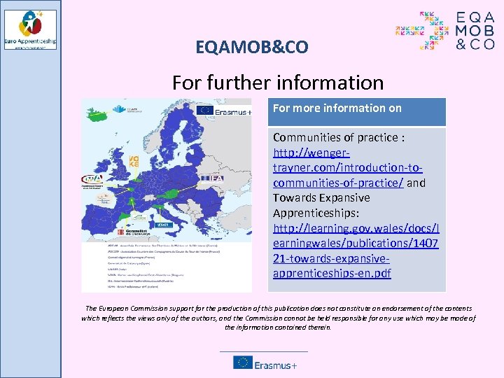 EQAMOB&CO For further information For more information on Communities of practice : http: //wengertrayner.