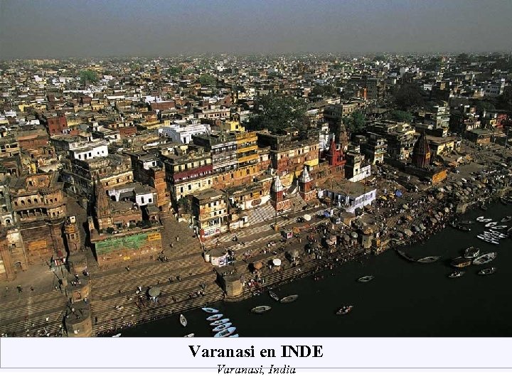 Varanasi en INDE Varanasi, India 