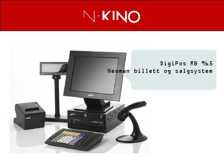 Digi. Pos RB 965 Newman billett og salgsystem 