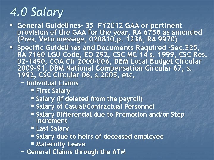 4. 0 Salary § General Guidelines- 35 FY 2012 GAA or pertinent § provision