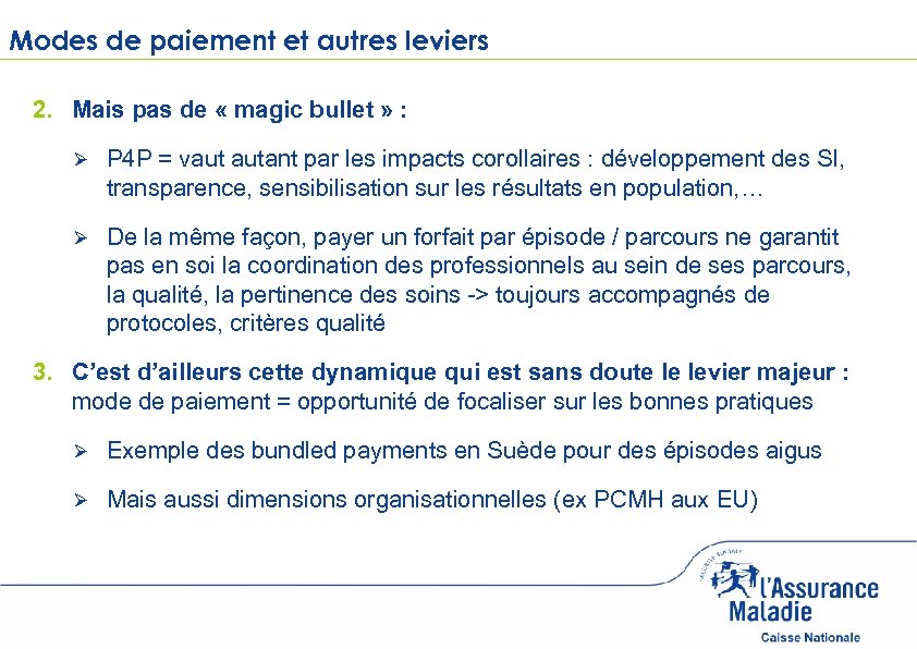 Modes de paiement et autres leviers Page courante 2. Mais pas de « magic