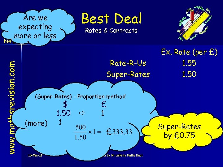 Are we expecting more or less Best Deal Rates & Contracts www. mathsrevision. com