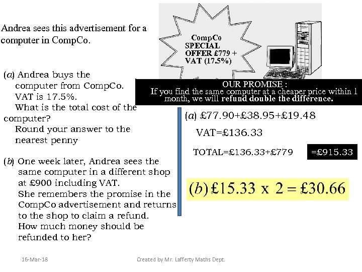 Andrea sees this advertisement for a computer in Comp. Co. (a) Andrea buys the