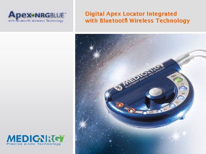 Digital Apex Locator Integrated ® with Bluetooth Wireless Technology 