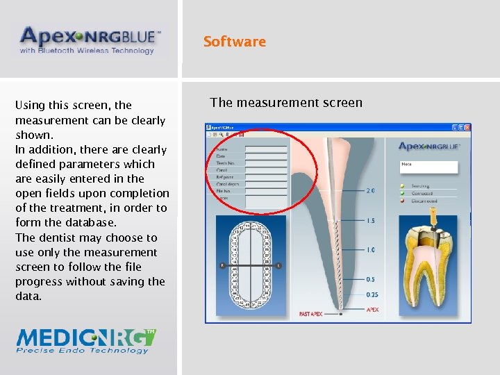 Software Using this screen, the measurement can be clearly shown. In addition, there are