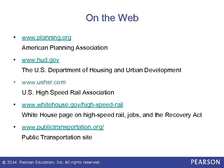 On the Web • www. planning. org American Planning Association • www. hud. gov