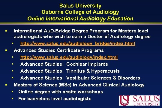 Salus University Osborne College of Audiology Online International Audiology Education International Au. D-Bridge Degree