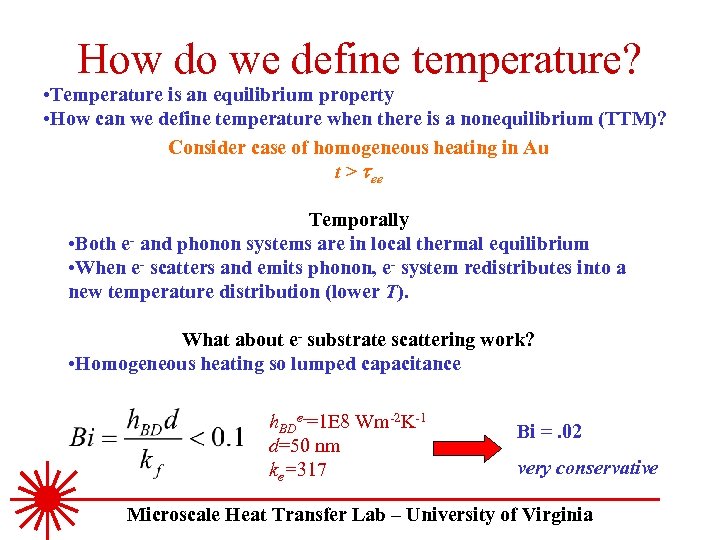 How do we define temperature? • Temperature is an equilibrium property • How can