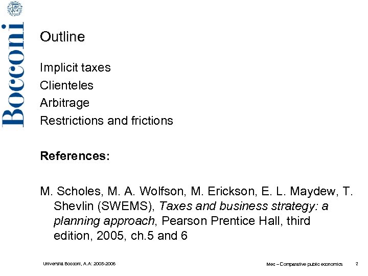 Università Bocconi A A 2005 -2006 Comparative public