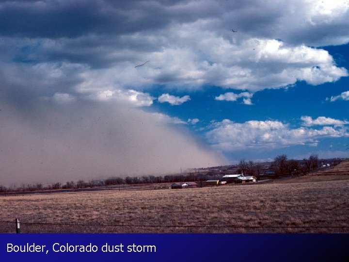 Boulder, Colorado dust storm 