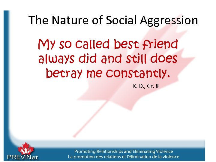 The Nature of Social Aggression My so called best friend always did and still