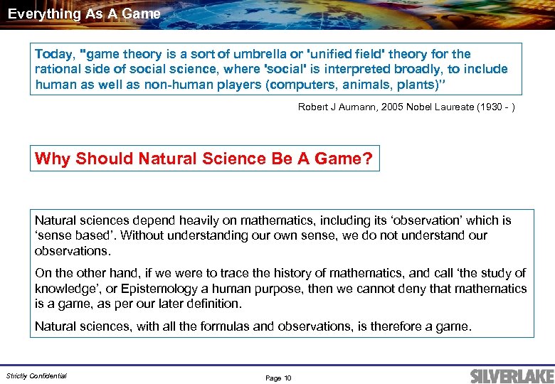 Everything As A Game Today, 