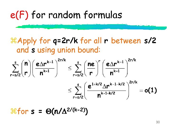 e(F) for random formulas z. Apply for q=2 r/k for all r between s/2