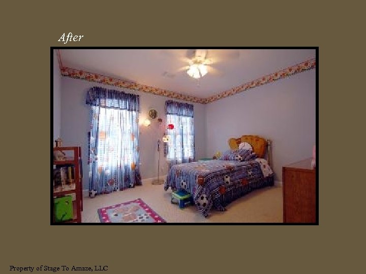 After Property of Stage To Amaze, LLC 