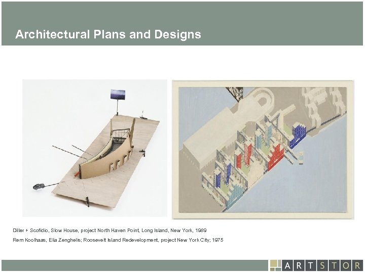 Art. STOR Architectural Plans and Designs Diller + Scofidio, Slow House, project North Haven