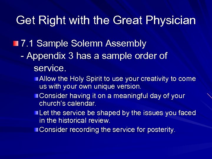 Get Right with the Great Physician 7. 1 Sample Solemn Assembly - Appendix 3
