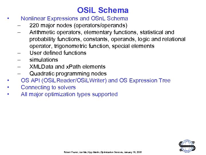 OSi. L Schema • • Nonlinear Expressions and OSn. L Schema – 220 major