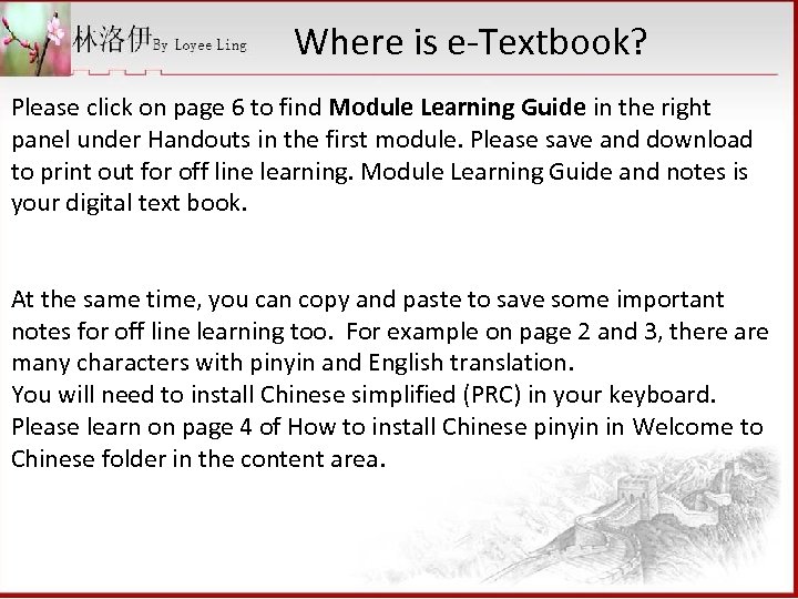 Where is e-Textbook? Please click on page 6 to find Module Learning Guide in