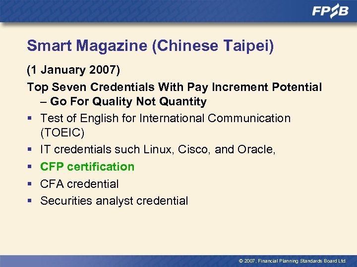 Smart Magazine (Chinese Taipei) (1 January 2007) Top Seven Credentials With Pay Increment Potential