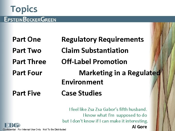 Topics Part One Part Two Part Three Part Four Part Five Confidential For Internal