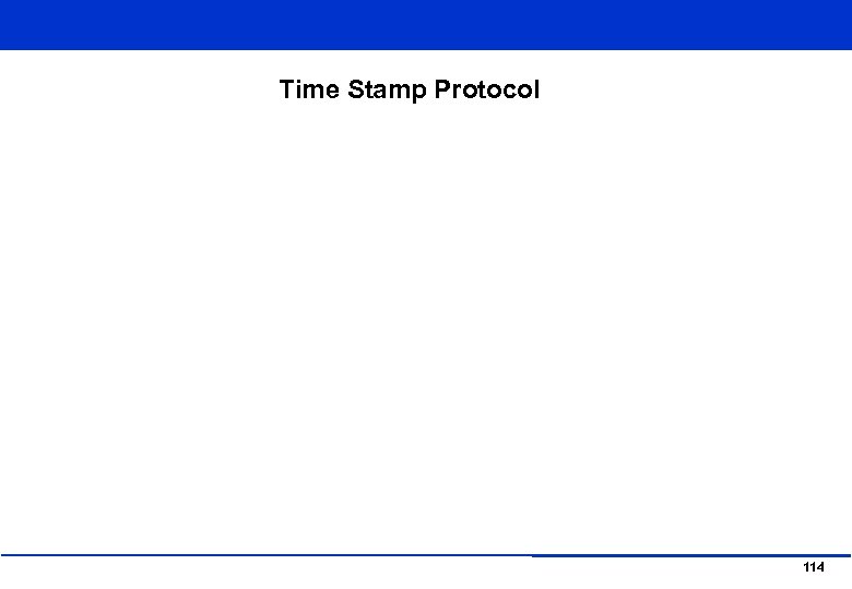 Time Stamp Protocol 114 