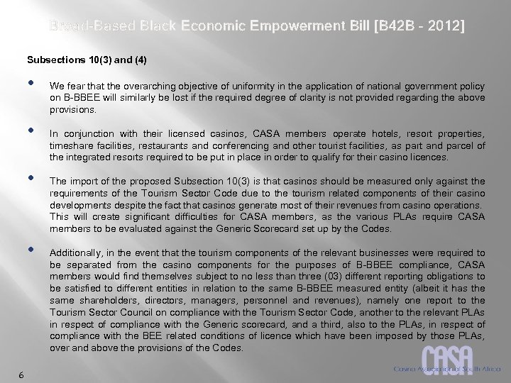 Broad-Based Black Economic Empowerment Bill [B 42 B – 2012] Subsections 10(3) and (4)