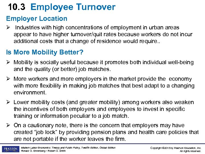 10. 3 Employee Turnover Employer Location Ø Industries with high concentrations of employment in