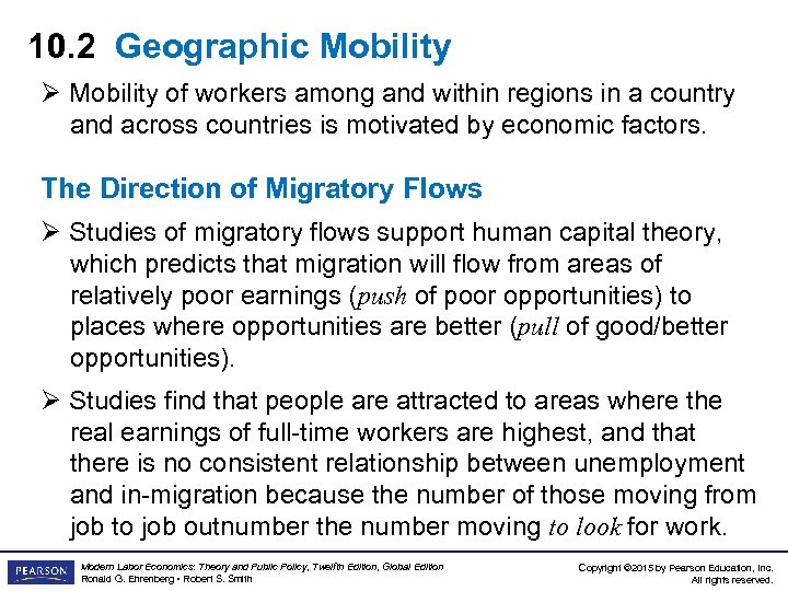 10. 2 Geographic Mobility Ø Mobility of workers among and within regions in a