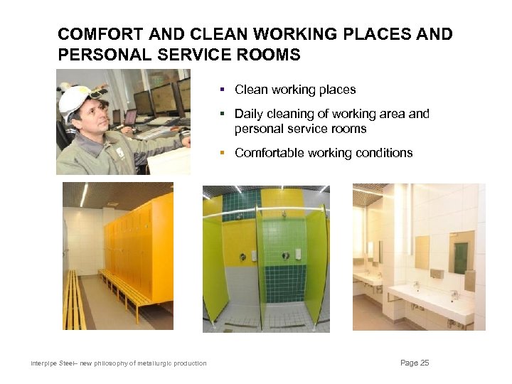 COMFORT AND CLEAN WORKING PLACES AND PERSONAL SERVICE ROOMS § Clean working places §