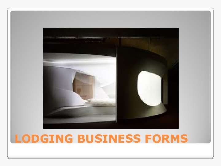 LODGING BUSINESS FORMS 