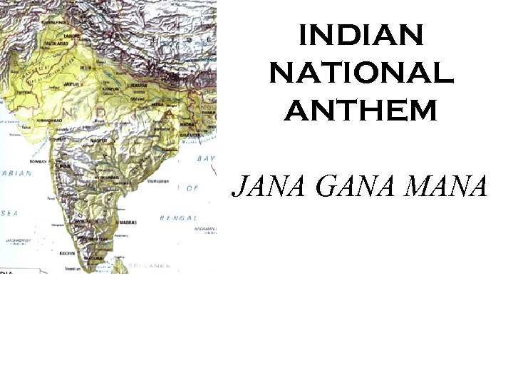 INDIAN NATIONAL ANTHEM JANA GANA MANA 
